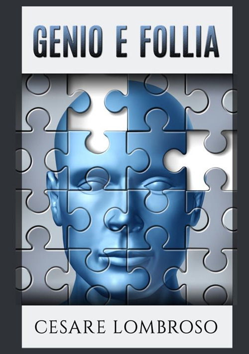 Cover for Cesare Lombroso · Genio E Follia (Book)