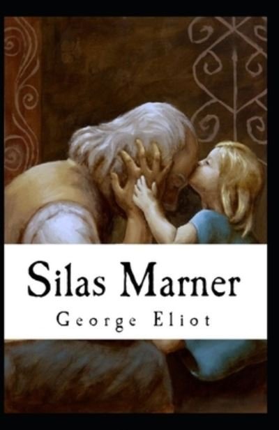 Cover for George Eliot · Silas Marner (classics illustrated) (Paperback Book) (2021)