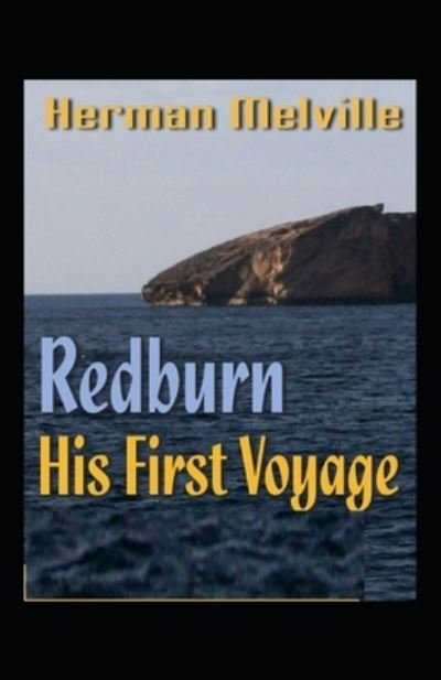 Cover for Herman Melville · Redburn: Illustrated Edition (Paperback Bog) (2021)
