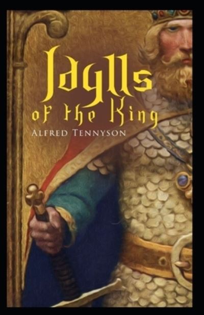 Cover for Alfred Tennyson · Idylls of the King (Taschenbuch) (2021)