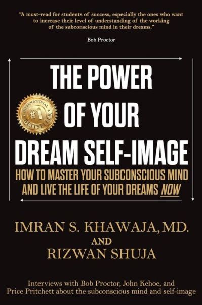 Cover for Rizwan Shuja · The Power Of Your Dream Self-Image (Paperback Book) (2020)