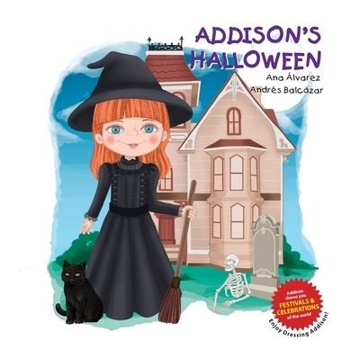 Cover for Ana Alvarez · Addison's Halloween - Addison Collection (Paperback Book) (2020)