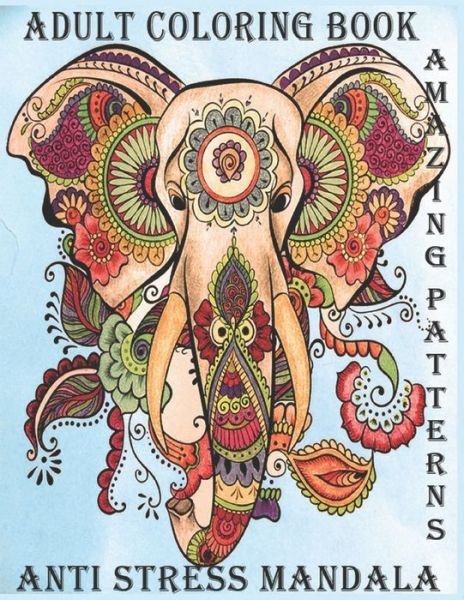 Cover for Kmr Mandala Production · Adult Coloring Book Anti Stress Mandala Amazing Patterns (Paperback Bog) (2020)