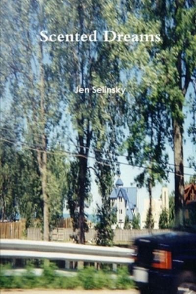 Cover for Jen Selinsky · Scented Dreams (Paperback Book) (2020)