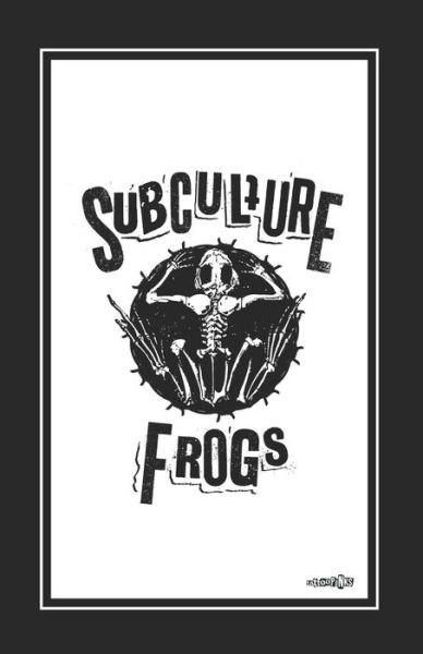 Cover for Joshua Howard · Subculture Frogs (Paperback Book) (2020)