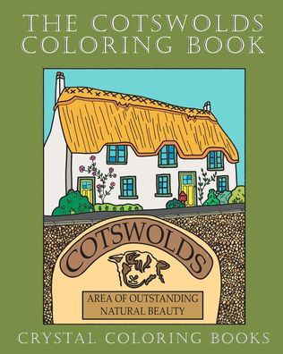Cover for Crystal Coloring Books · The Cotswolds Coloring Book (Taschenbuch) (2020)
