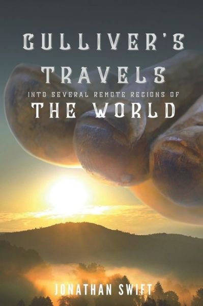 Cover for Jonathan Swift · Gulliver's Travels - Into Several Remote Regions of the World (Paperback Bog) (2021)