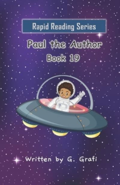 Paul the Author - G Grafi - Books - Independently Published - 9798741095638 - April 20, 2021