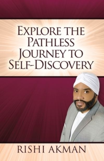 Cover for Rishi Akman · Explore the Pathless Journey to Self-Discovery (Book) (2022)
