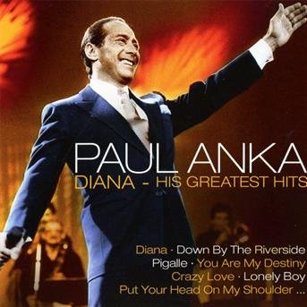 Cover for Paul Anka · Diana-his Greatest Hits (CD) (2011)