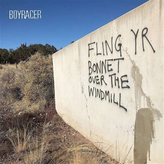 Fling Yr Bonnet over the Windmill - Boyracer - Música - ALTERNATIVE/PUNK - 0600607753639 - 30 de junho de 2023