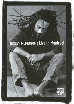 Cover for Bobby Mcferrin · Live in Montreal (DVD) (2005)