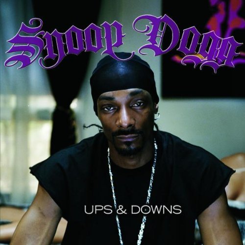 Cover for Snoop Dogg · Ups &amp; Downs (LP) (2018)