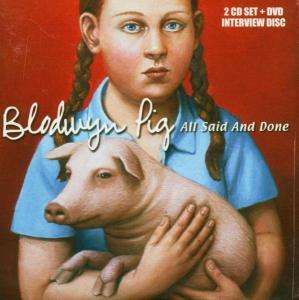 All Said and Done [includes Dvd] - Blodwyn Pig - Muzyka - Shakedown - 0828291312639 - 20 września 2004