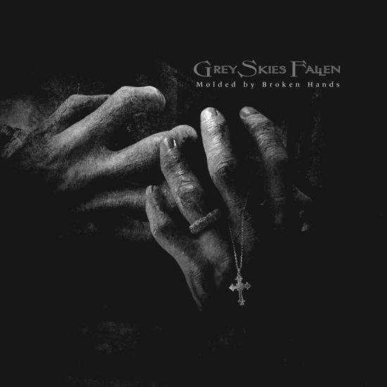 Cover for Grey Skies Fallen · Molded by Broken Hands - White (LP) (2024)