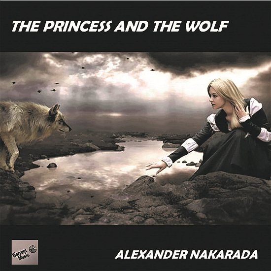 Cover for Alexander Nakarada · Princess &amp; The Wolf (CD) (2021)
