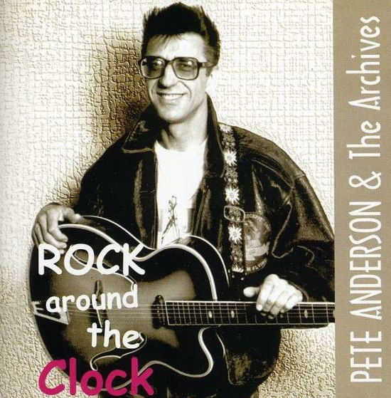 Cover for Pete Anderson · Rock Around the Clock (CD) (2009)