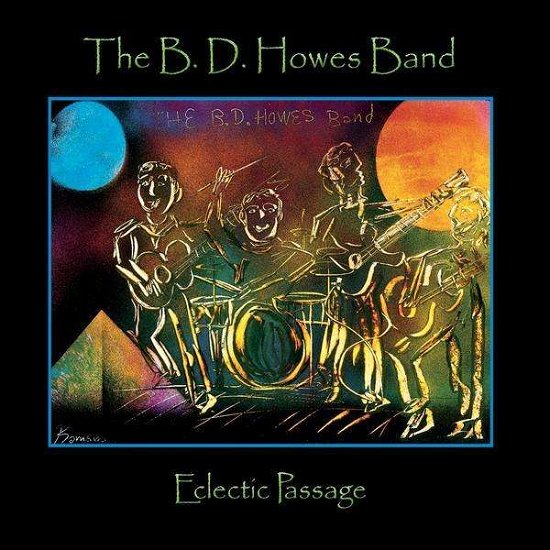 Cover for BD Band Howes · Eclectic Passage (CD) (2011)