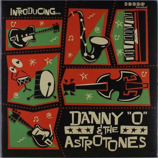 Cover for Danny 'o' &amp; The Astrotones · Introducing... (LP) (2019)