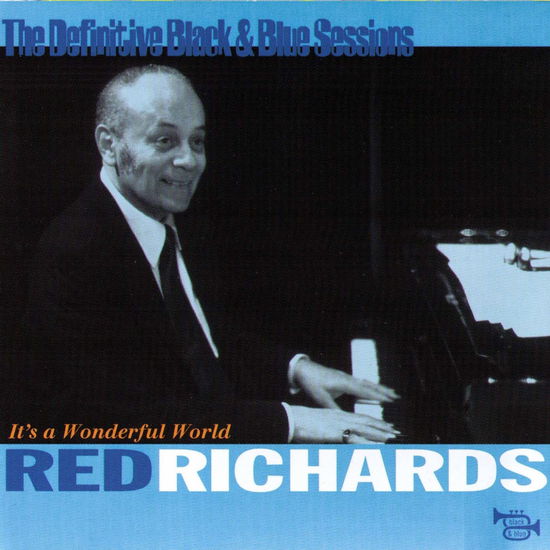 It's a wonderful world - Red Richards - Music - BLACK AND BLUE - 3341342790639 - January 18, 2019