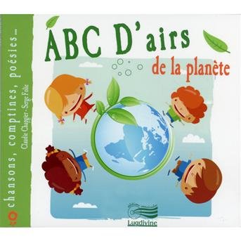 Cover for Folie Serge / Chapgier Claudie · Abc D Airs De La Planete (CD) (2016)