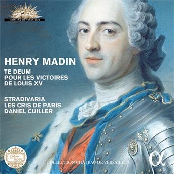 Cover for Madin,henry / Magouet,anne / Takahashi,michiko · Henry Madin: Te Deum Pour Les Victoires De Louis V (CD) (2016)