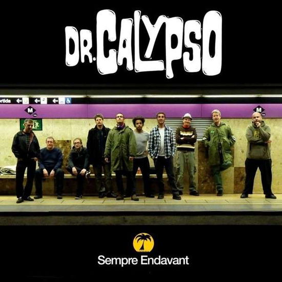 Sempre Endavant - Dr. Calypso - Music - DAILY RECORDS - 4024572691639 - January 31, 2014