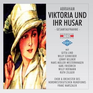 Viktoria und ihr Husar GA 1951 - Marszalek / Lind / Schneider / Kellner / Müller-Westerhagen - Music - CANTUS LINE - 4032250114639 - December 1, 2008