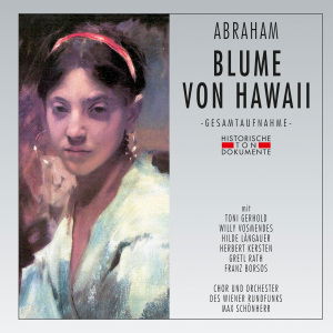 Cover for P. Abraham · Blume Von Hawaii (CD) (2013)