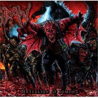 Cover for Raw · Battalion of Demons (CD) (2016)