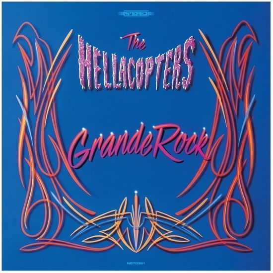 Grande Rock Revisited - Hellacopters - Music - NUCLEAR BLAST - 4065629703639 - February 16, 2024