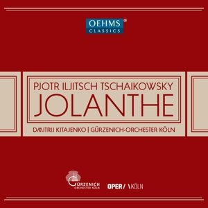 Cover for Tchaikovsky / Golovneva / Guerzenich Orchestra of · Iolanta (CD) (2015)
