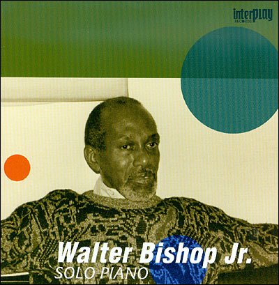 Cover for Walter Bishop Jr. · Piano Solo (CD) (2009)