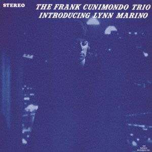Introducing Lynn Marino - Frank -Trio- Cunimondo - Musik - ULTRA VYBE - 4526180596639 - 25. März 2022