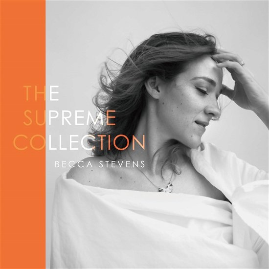 Cover for Becca Stevens · The Supreme Collection (CD) [Japan Import edition] (2024)