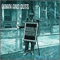 Cover for Down &amp; Outs · Double Negative (CD) [Japan Import edition] (2018)