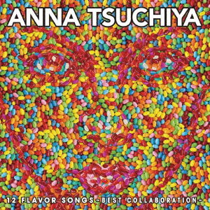 Cover for Anna Tsuchiya · Tsuchiya Anna Collabo Best Album (CD) [Japan Import edition] (2012)