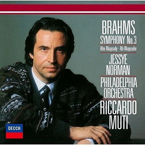 Cover for Riccardo Muti · Brahms: Symphony No. 3. Alto Rhapsody (CD) (2015)