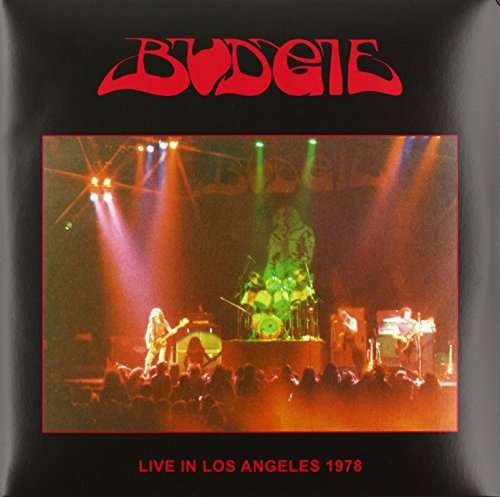 Cover for Budgie · Live In Los Angeles 1978 (LP) (2017)