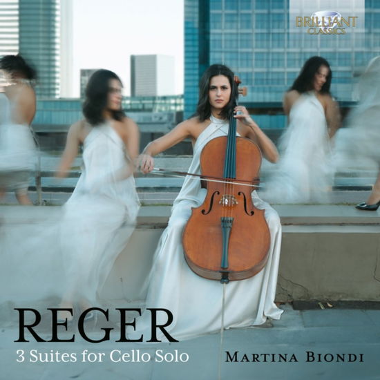 Martina Biondi · Reger: 3 Suites For Cello Solo (CD) (2024)