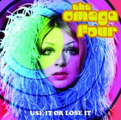 Cover for Omega Four · Use It or Lose It (CD) (2022)