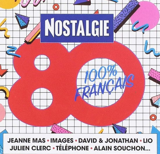 Nostalgie 100% Francais 80 - V/A - Music - WARNER SPECIAL MARKETING - 5054197032639 - December 21, 2018