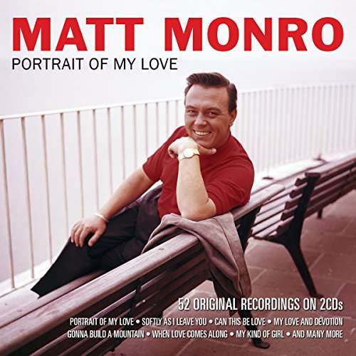 Portrait Of My Love - Monro Matt - Música - NOT NOW - 5060143496639 - 6 de julho de 2017