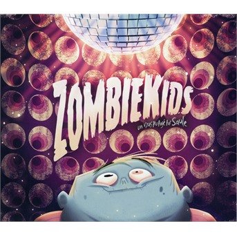Cover for Zombie Kids (CD) (2019)