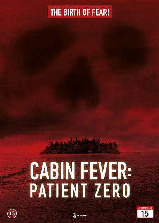 Cover for Cabin Fever 3 · Cabin Fever 3: Patient Zero (DVD) (2015)