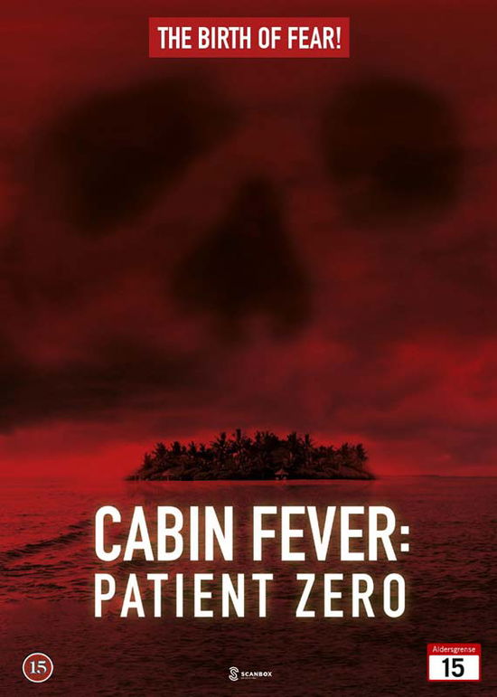 Cabin Fever 3: Patient Zero - Cabin Fever 3 - Filme - JV-UPN - 5706141770639 - 20. April 2015