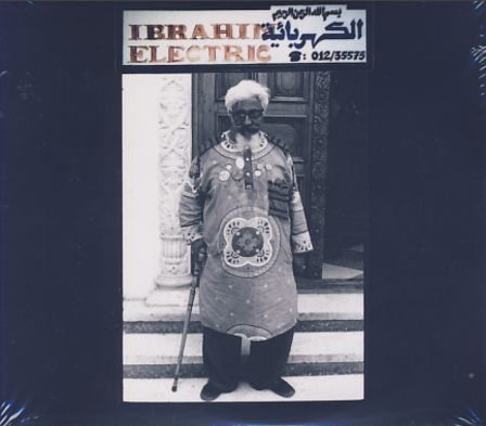 Cover for Ibrahim Electric (CD) (2006)