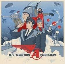 Cover for Autoramas · O Futuro Dos Autoramas (CD) (2016)