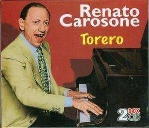 Cover for Carosone Renato · Renato Carosone - Torero (CD) (2008)