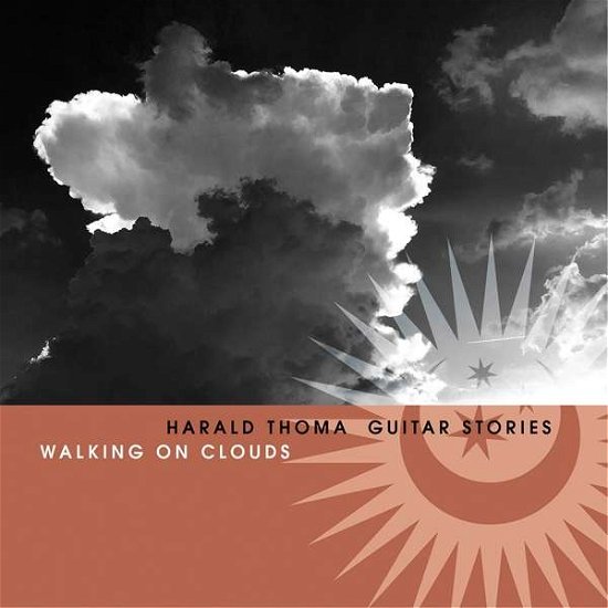 Walking on Clouds - Harald Thoma - Musik - KLONDIKE - 9705254857639 - 26. Januar 2018